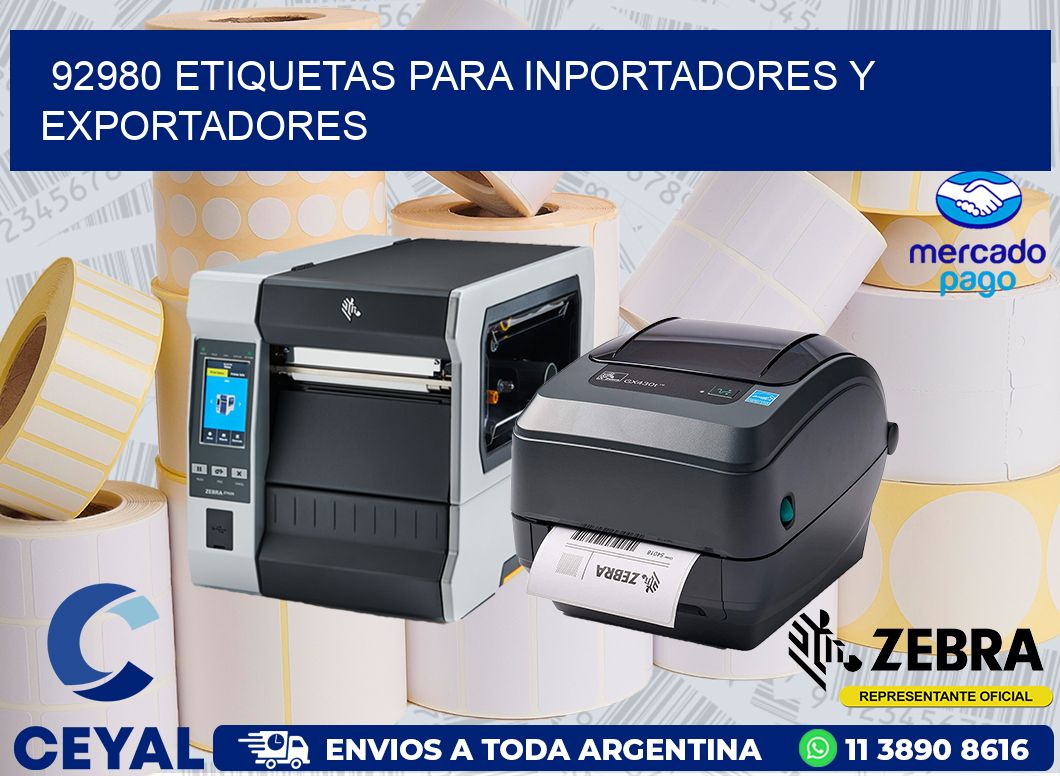 92980 ETIQUETAS PARA INPORTADORES Y EXPORTADORES