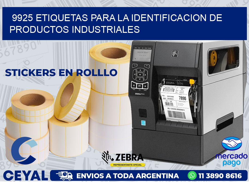 9925 ETIQUETAS PARA LA IDENTIFICACION DE PRODUCTOS INDUSTRIALES