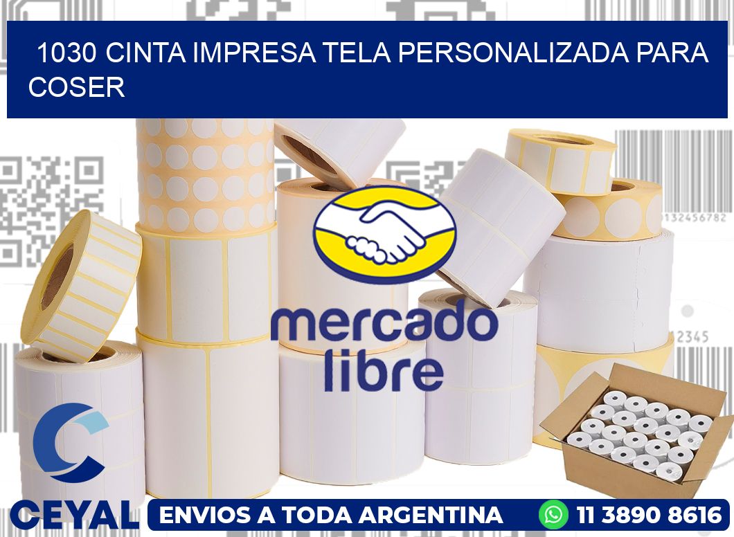 1030 CINTA IMPRESA TELA PERSONALIZADA PARA COSER