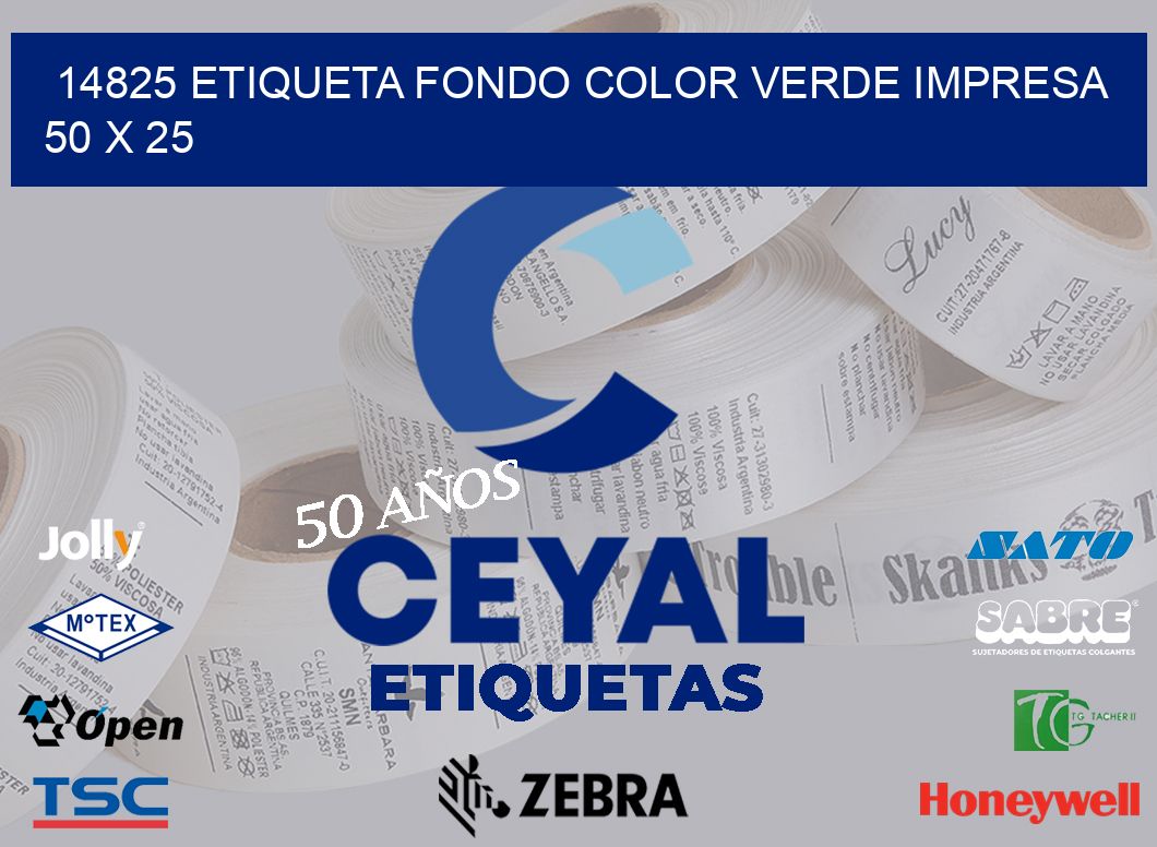 14825 ETIQUETA FONDO COLOR VERDE IMPRESA 50 X 25