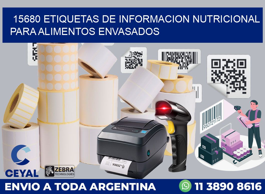 15680 ETIQUETAS DE INFORMACION NUTRICIONAL PARA ALIMENTOS ENVASADOS