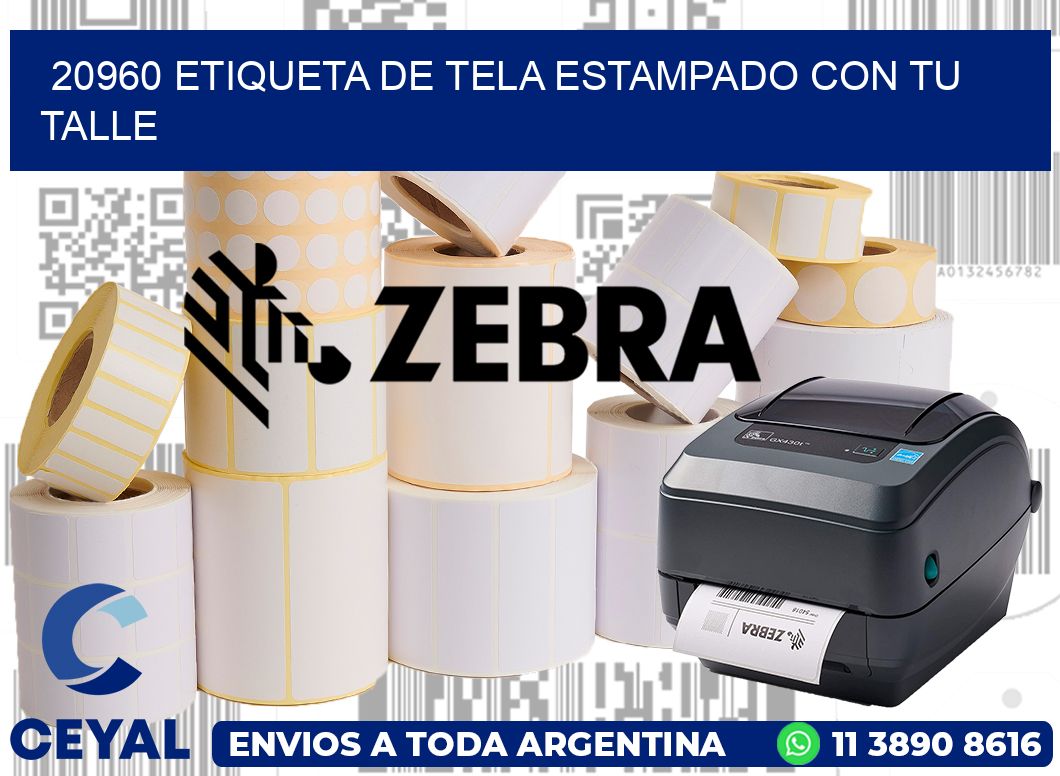 20960 ETIQUETA DE TELA ESTAMPADO CON TU TALLE