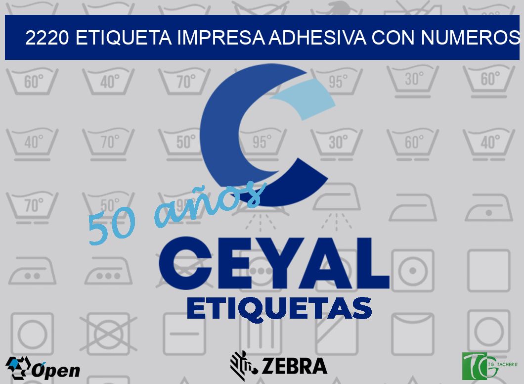 2220 ETIQUETA IMPRESA ADHESIVA CON NUMEROS