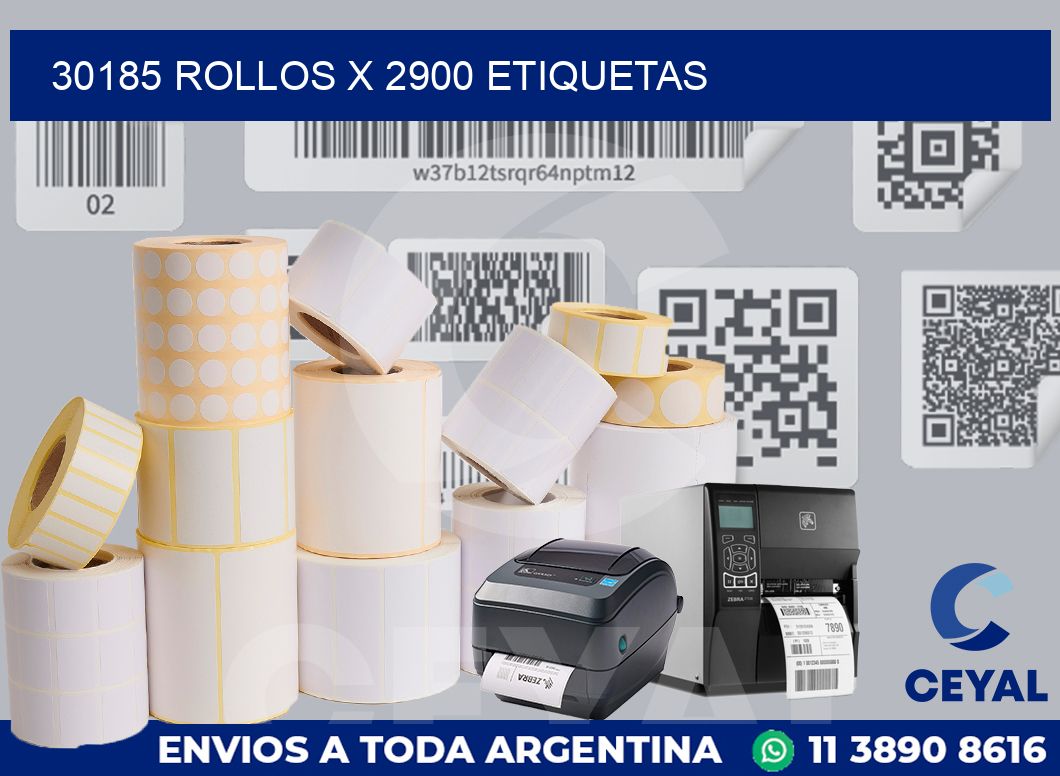 30185 Rollos x 2900 etiquetas