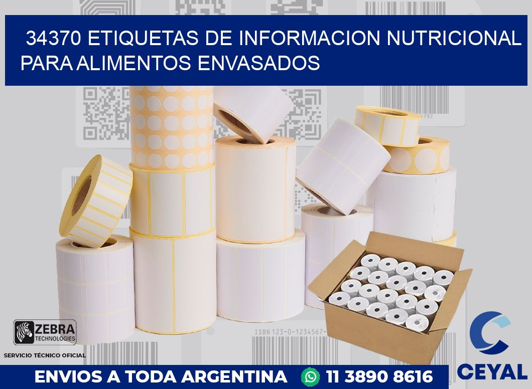 34370 ETIQUETAS DE INFORMACION NUTRICIONAL PARA ALIMENTOS ENVASADOS