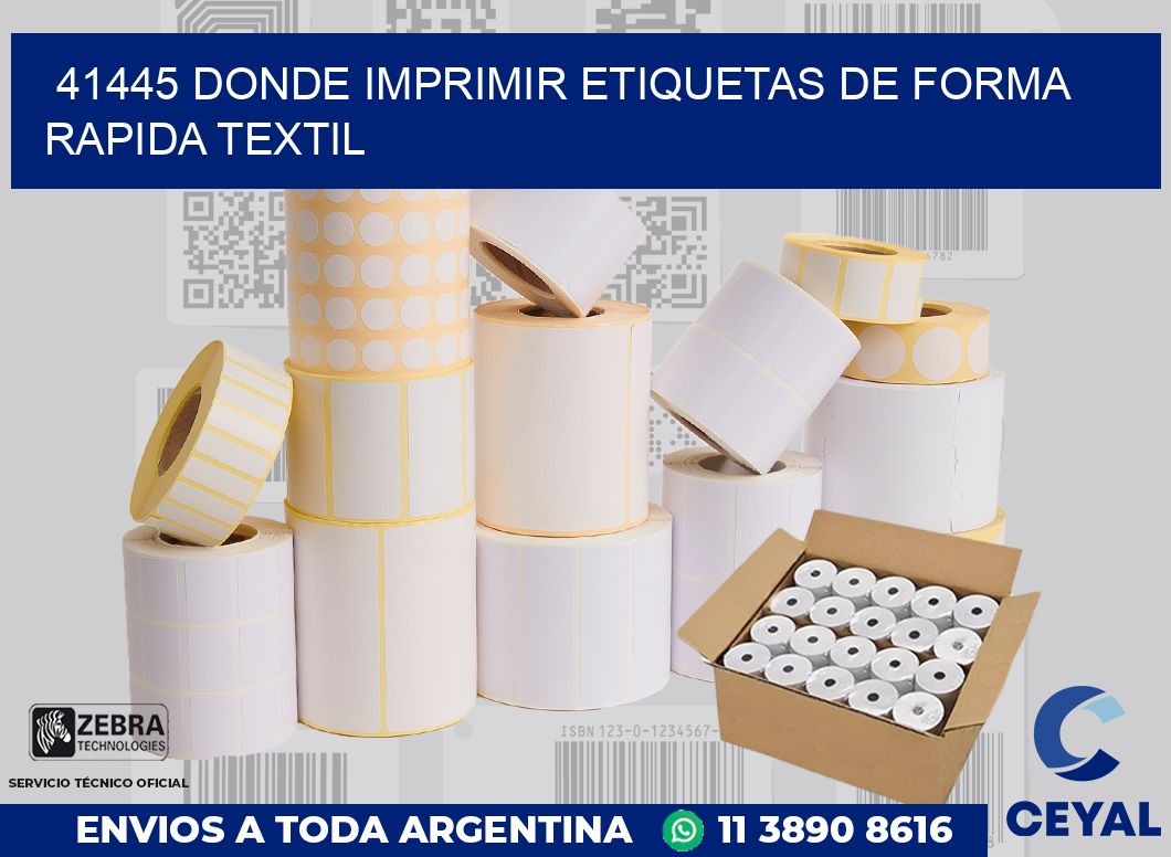 41445 DONDE IMPRIMIR ETIQUETAS DE FORMA RAPIDA TEXTIL