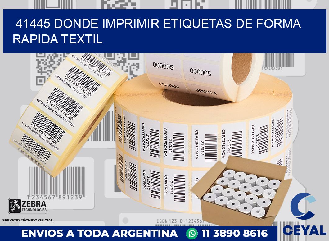 41445 DONDE IMPRIMIR ETIQUETAS DE FORMA RAPIDA TEXTIL