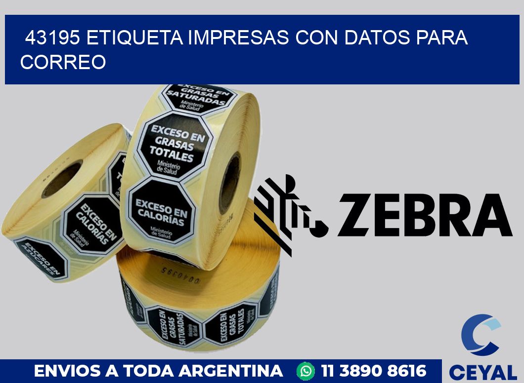43195 ETIQUETA IMPRESAS CON DATOS PARA CORREO