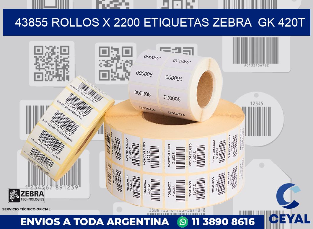 43855 Rollos x 2200 etiquetas zebra  gk 420t