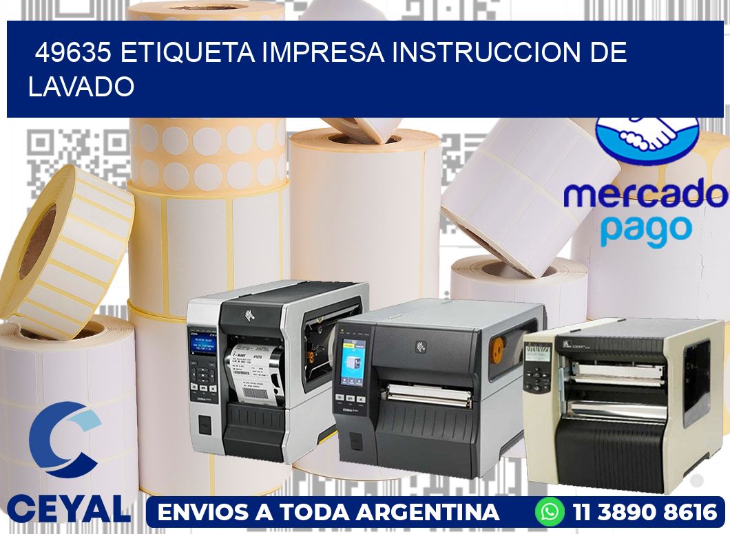 49635 ETIQUETA IMPRESA INSTRUCCION DE LAVADO