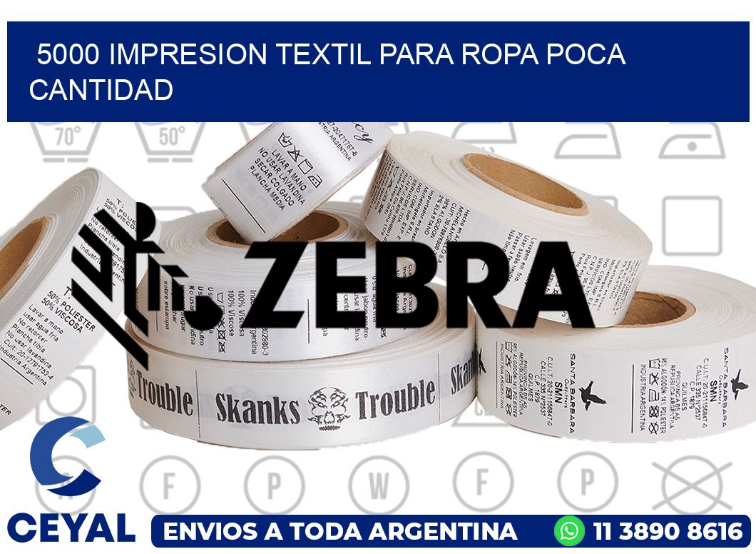 5000 IMPRESION TEXTIL PARA ROPA POCA CANTIDAD
