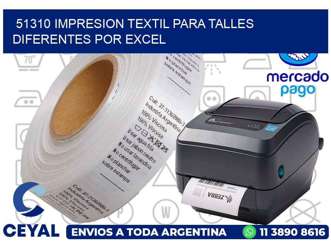51310 IMPRESION TEXTIL PARA TALLES DIFERENTES POR EXCEL