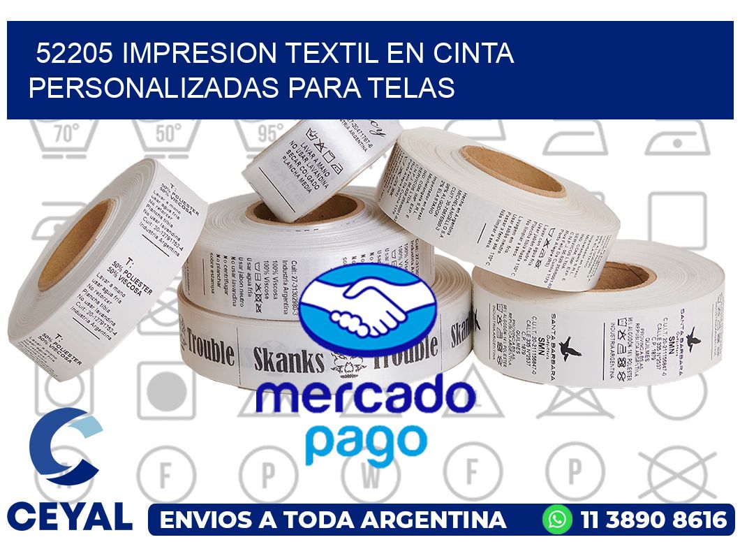 52205 IMPRESION TEXTIL EN CINTA PERSONALIZADAS PARA TELAS