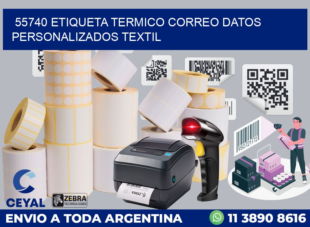 55740 ETIQUETA TERMICO CORREO DATOS PERSONALIZADOS TEXTIL