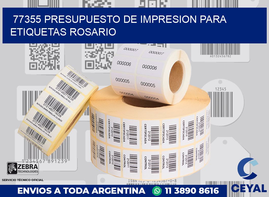 77355 PRESUPUESTO DE IMPRESION PARA ETIQUETAS ROSARIO