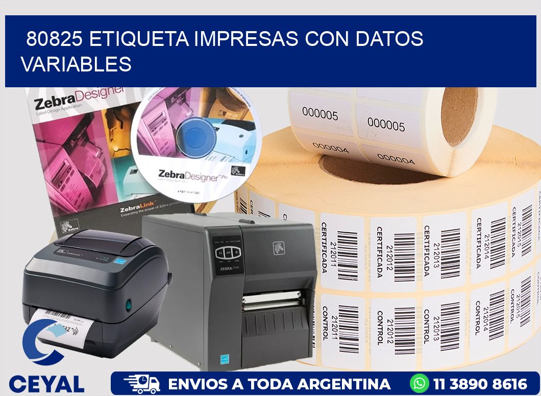 80825 ETIQUETA IMPRESAS CON DATOS VARIABLES