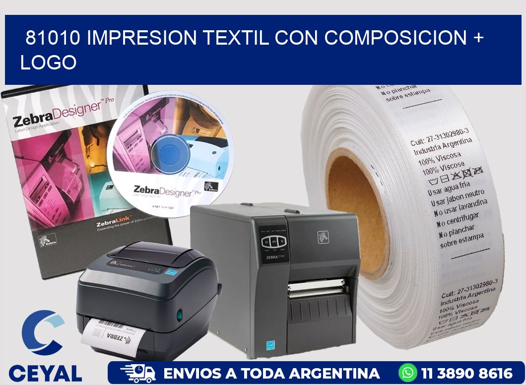 81010 IMPRESION TEXTIL CON COMPOSICION + LOGO