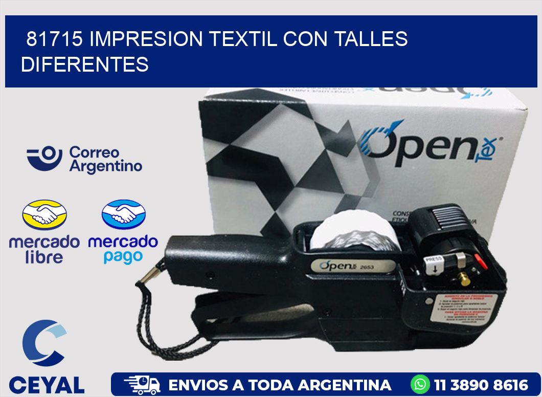 81715 IMPRESION TEXTIL CON TALLES DIFERENTES