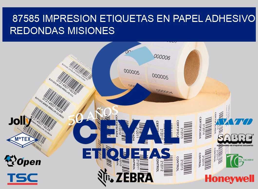 87585 IMPRESION ETIQUETAS EN PAPEL ADHESIVO REDONDAS MISIONES