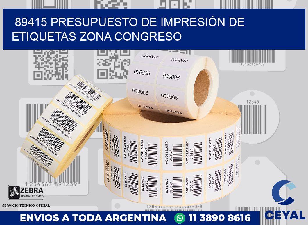 89415 PRESUPUESTO DE IMPRESIÓN DE ETIQUETAS ZONA CONGRESO