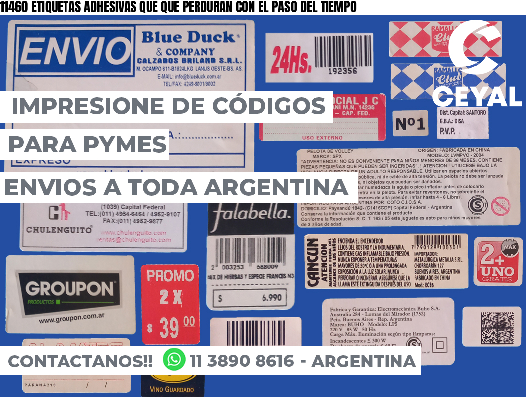 11460 ETIQUETAS ADHESIVAS QUE QUE PERDURAN CON EL PASO DEL TIEMPO