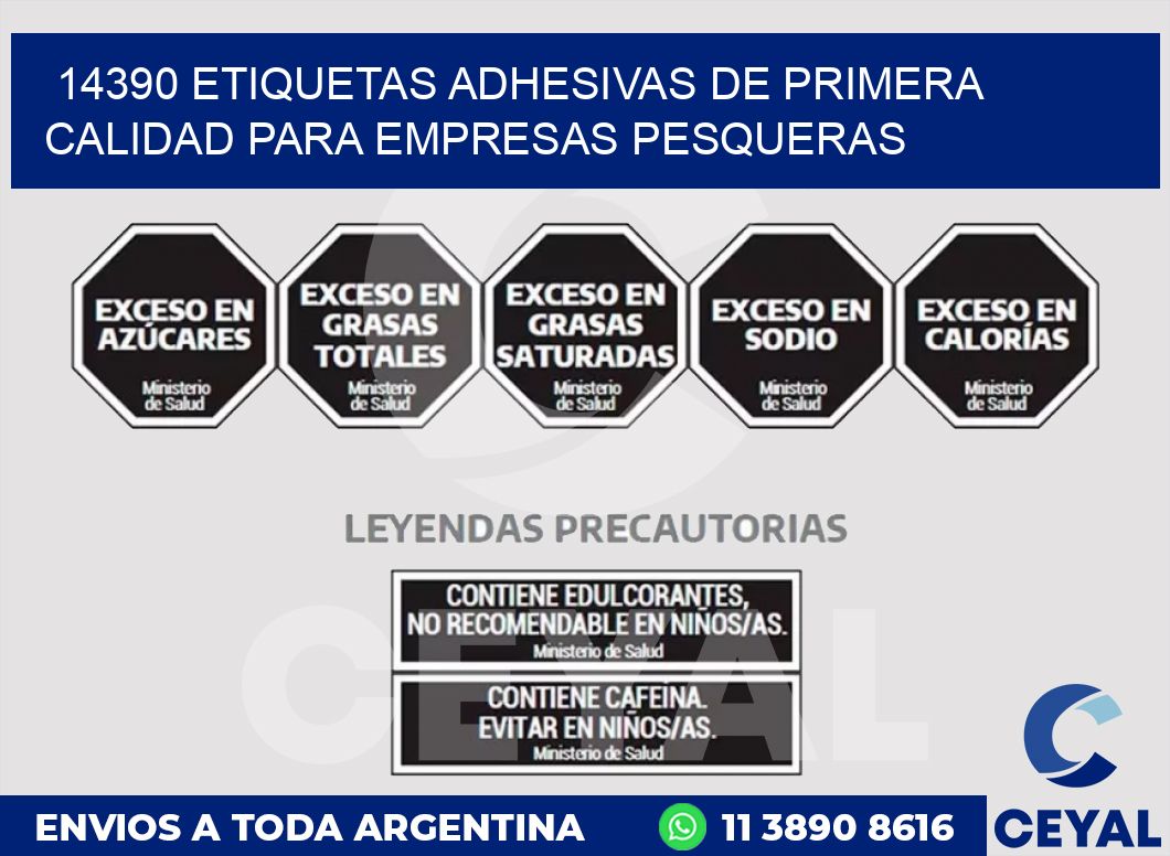 14390 ETIQUETAS ADHESIVAS DE PRIMERA CALIDAD PARA EMPRESAS PESQUERAS