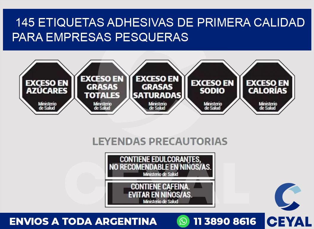 145 ETIQUETAS ADHESIVAS DE PRIMERA CALIDAD PARA EMPRESAS PESQUERAS
