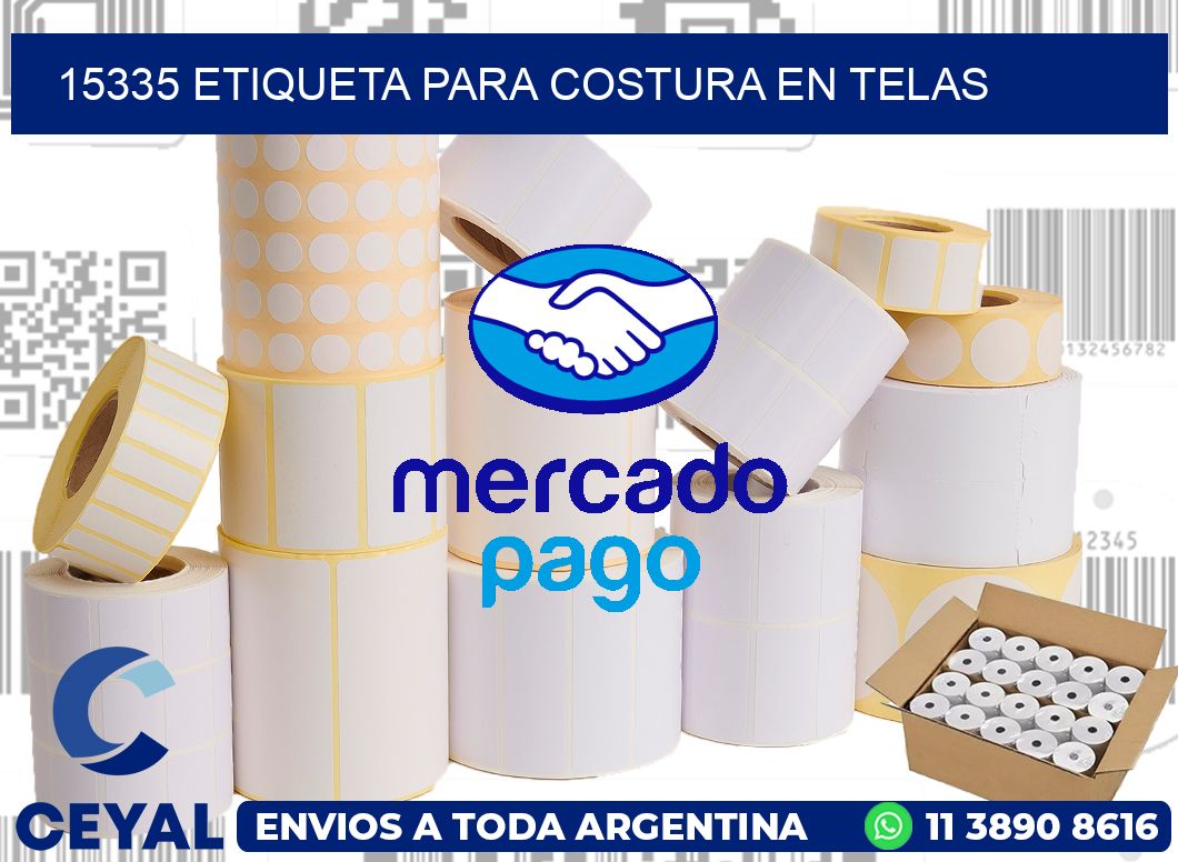 15335 ETIQUETA PARA COSTURA EN TELAS
