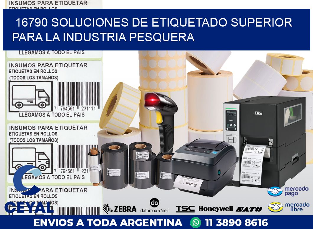 16790 SOLUCIONES DE ETIQUETADO SUPERIOR PARA LA INDUSTRIA PESQUERA