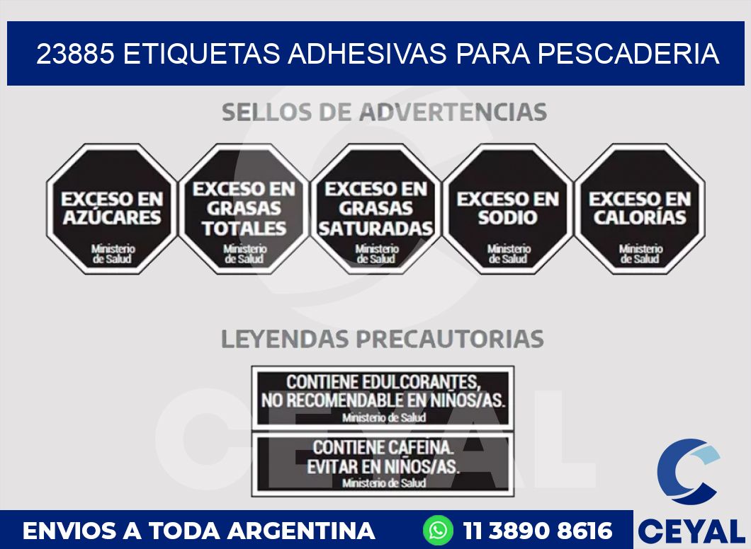23885 ETIQUETAS ADHESIVAS PARA PESCADERIA
