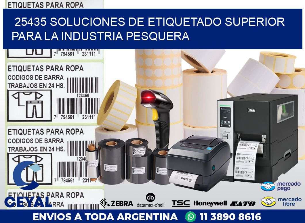 25435 SOLUCIONES DE ETIQUETADO SUPERIOR PARA LA INDUSTRIA PESQUERA