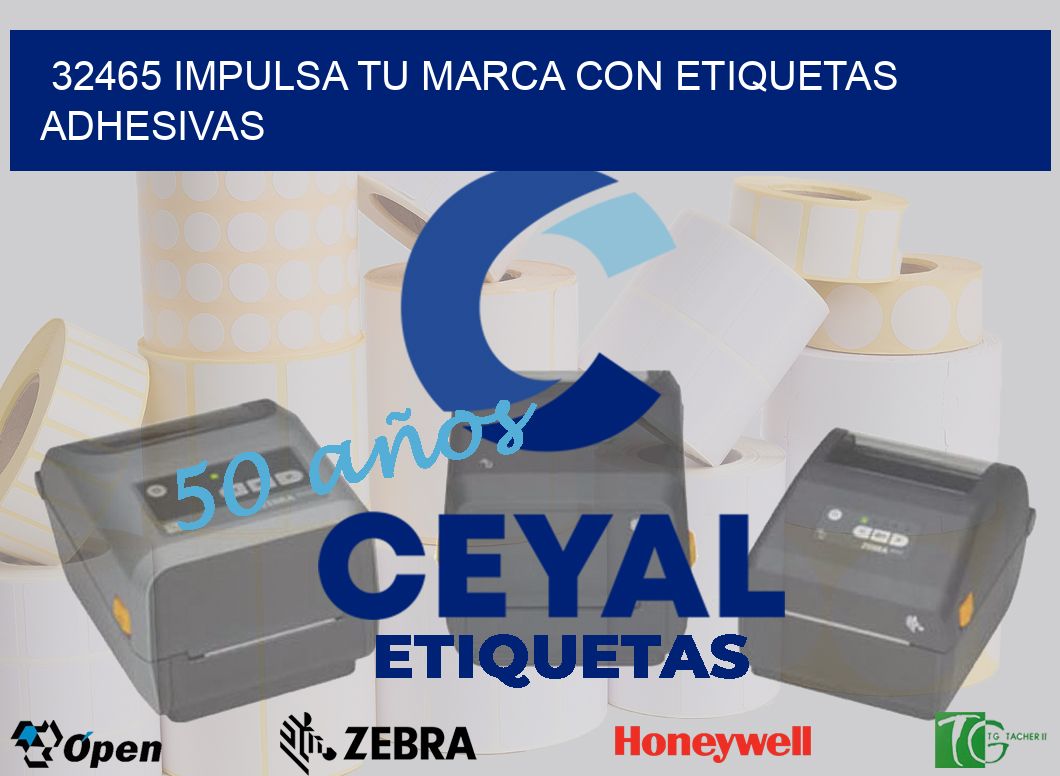 32465 IMPULSA TU MARCA CON ETIQUETAS ADHESIVAS