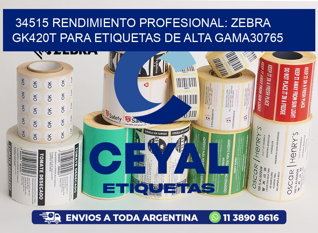 34515 Rendimiento Profesional: Zebra GK420T para Etiquetas de Alta Gama30765