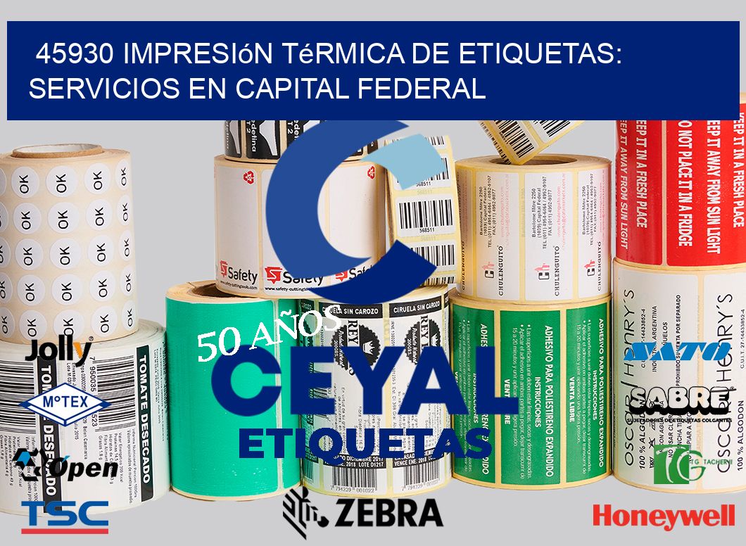 45930 Impresión Térmica de Etiquetas: Servicios en Capital Federal