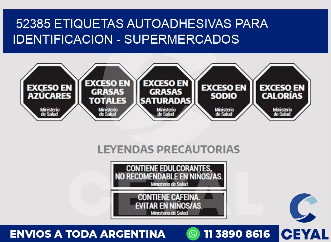 52385 ETIQUETAS AUTOADHESIVAS PARA IDENTIFICACION - SUPERMERCADOS
