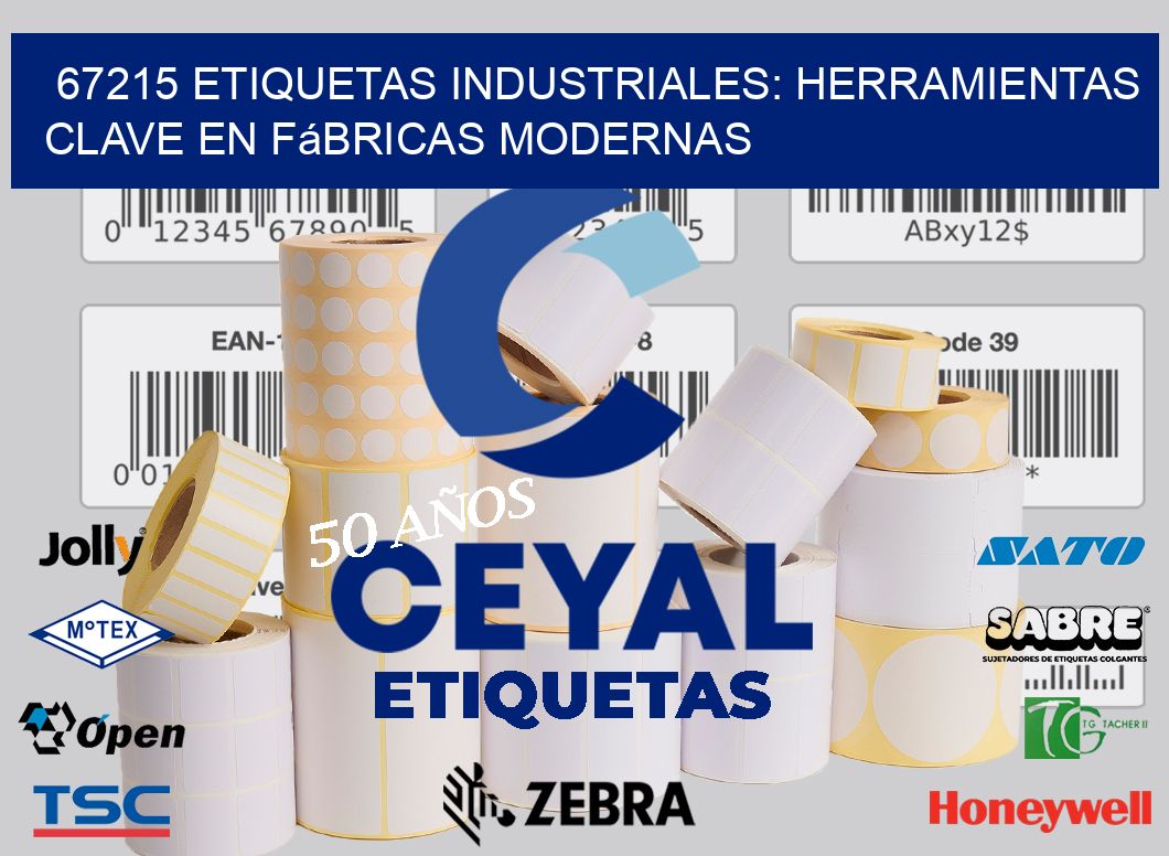67215 Etiquetas Industriales: Herramientas Clave en Fábricas Modernas