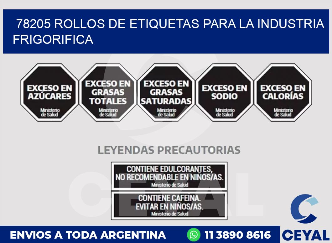 78205 ROLLOS DE ETIQUETAS PARA LA INDUSTRIA FRIGORIFICA