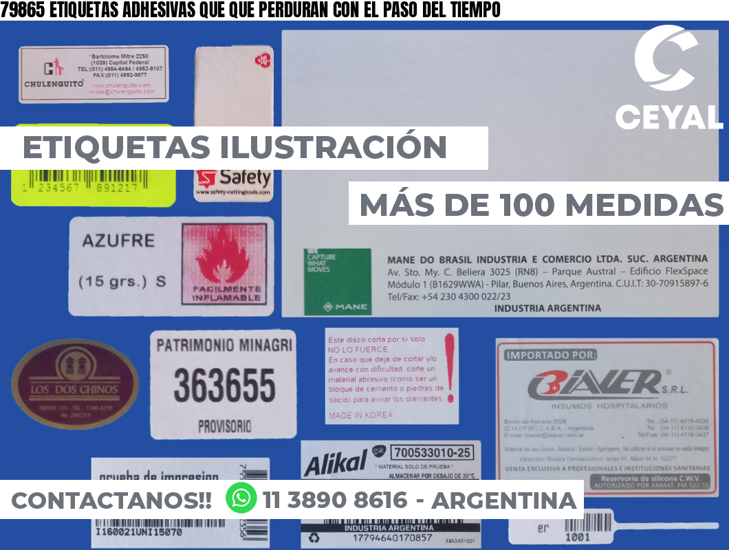 79865 ETIQUETAS ADHESIVAS QUE QUE PERDURAN CON EL PASO DEL TIEMPO