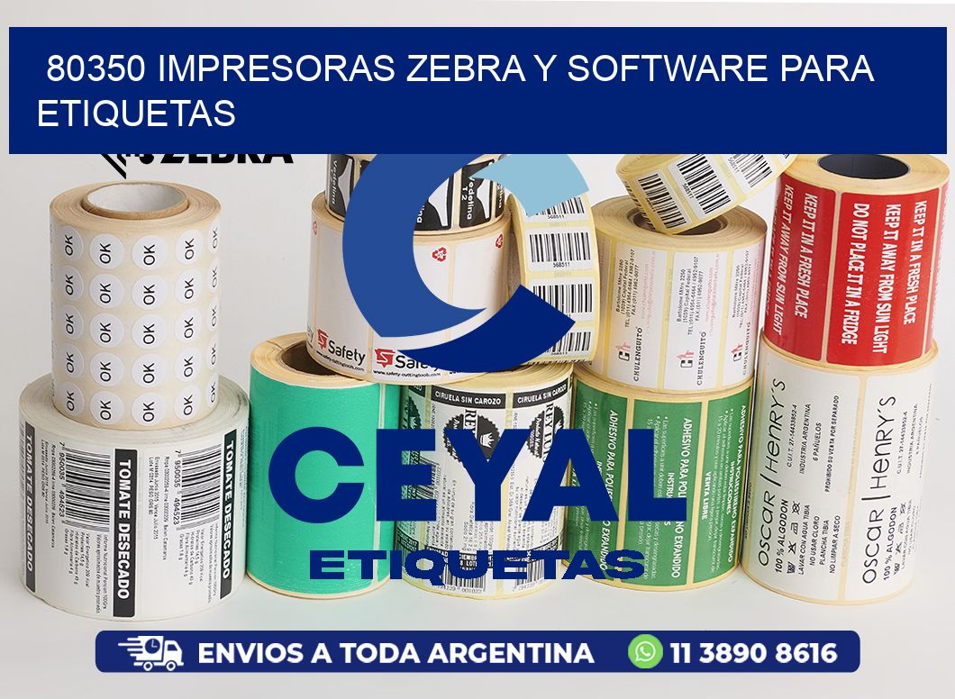 80350 Impresoras Zebra y Software para Etiquetas