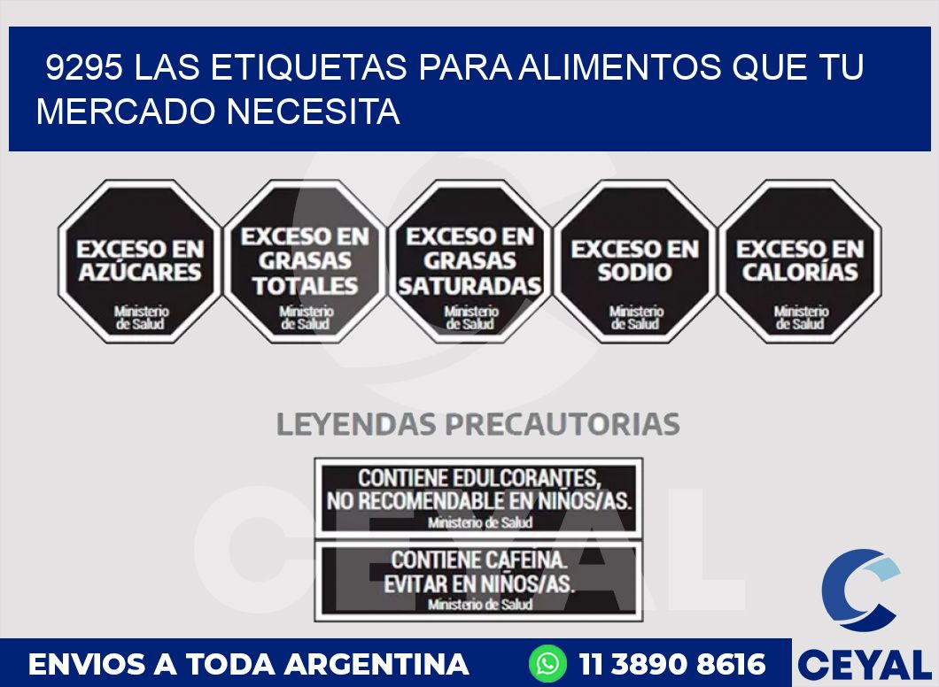 9295 LAS ETIQUETAS PARA ALIMENTOS QUE TU MERCADO NECESITA