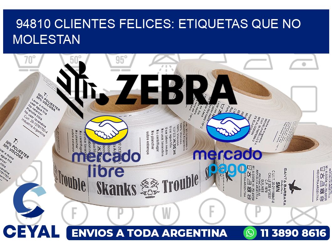 94810 CLIENTES FELICES: ETIQUETAS QUE NO MOLESTAN