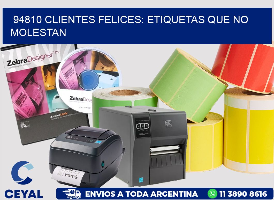 94810 CLIENTES FELICES: ETIQUETAS QUE NO MOLESTAN