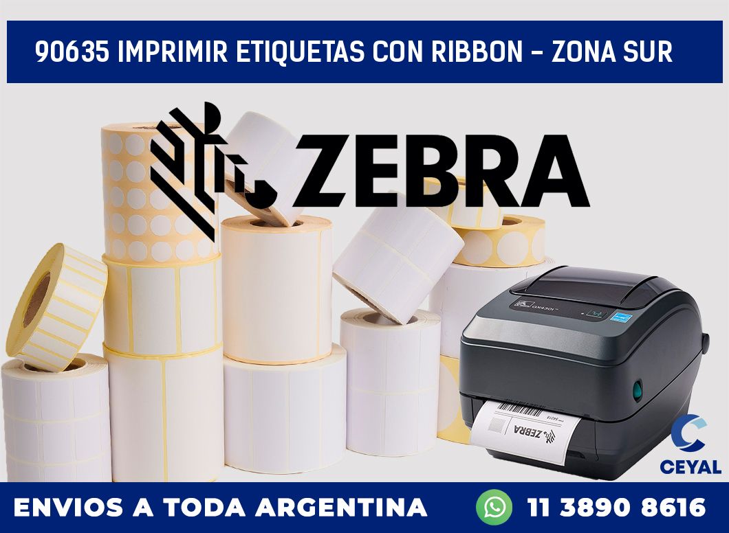 90635 IMPRIMIR ETIQUETAS CON RIBBON - ZONA SUR