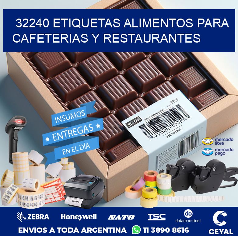 32240 ETIQUETAS ALIMENTOS PARA CAFETERIAS Y RESTAURANTES