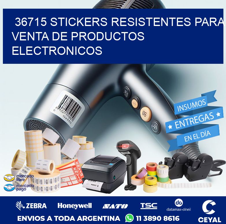 36715 STICKERS RESISTENTES PARA VENTA DE PRODUCTOS ELECTRONICOS