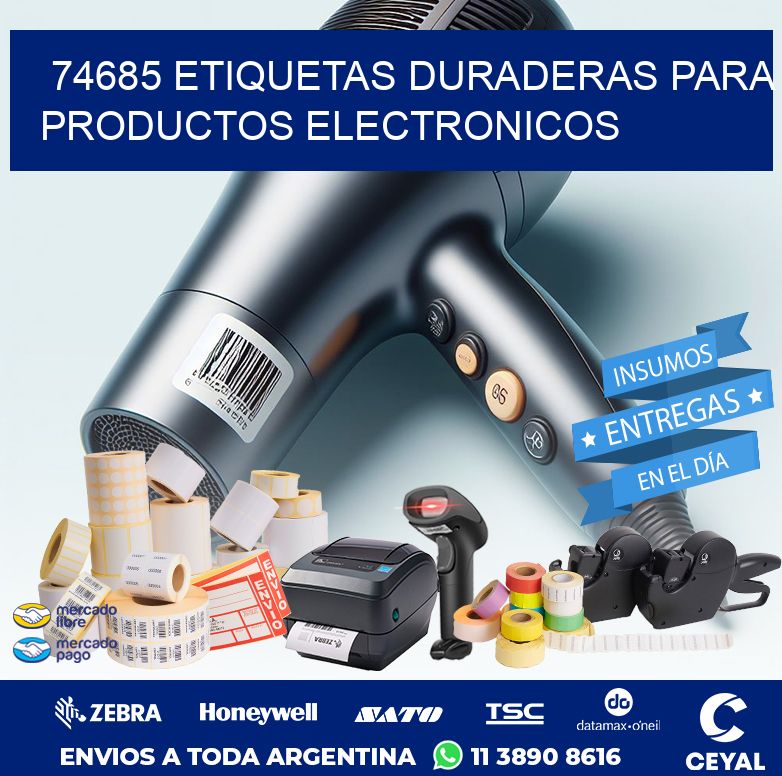 74685 ETIQUETAS DURADERAS PARA PRODUCTOS ELECTRONICOS