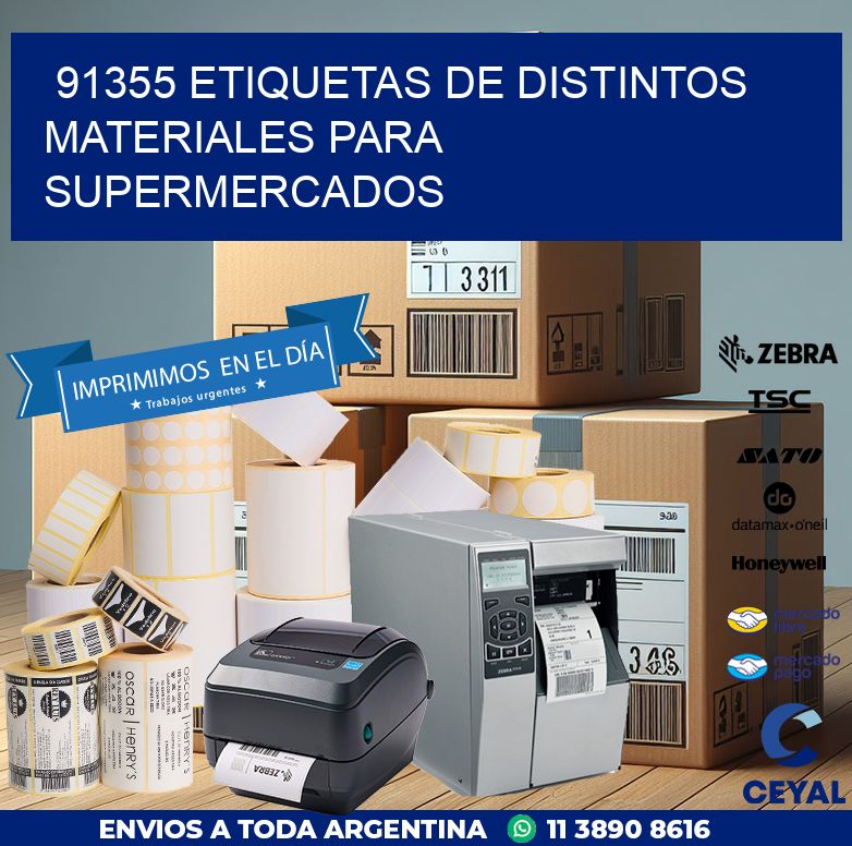 91355 ETIQUETAS DE DISTINTOS MATERIALES PARA SUPERMERCADOS