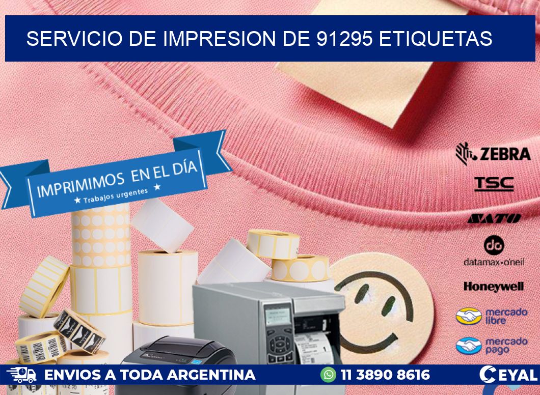 SERVICIO DE IMPRESION DE 91295 ETIQUETAS