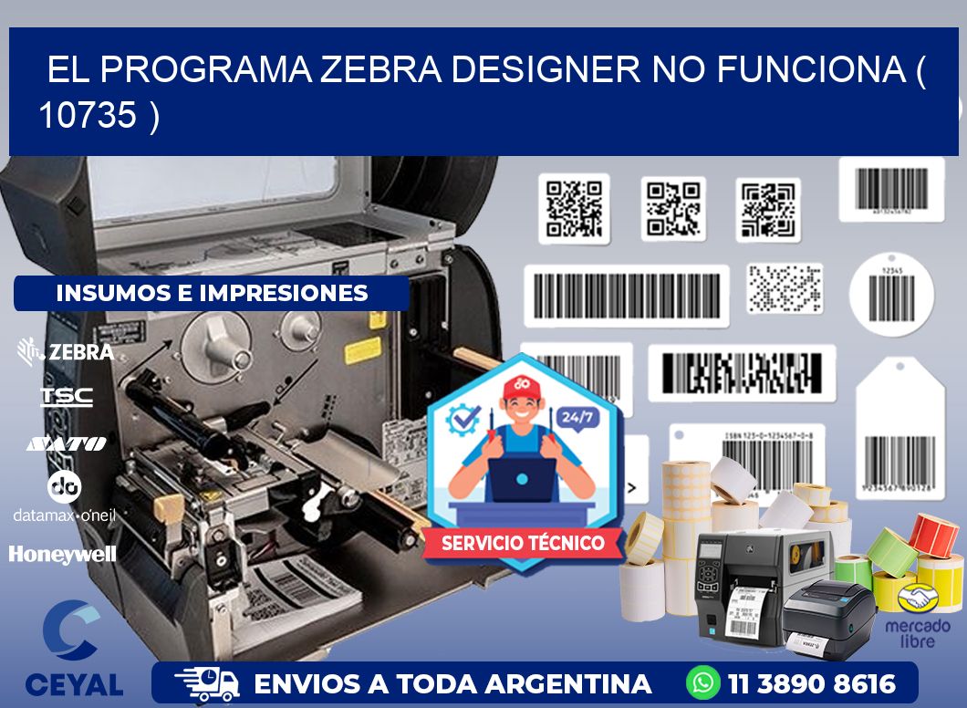 EL PROGRAMA ZEBRA DESIGNER NO FUNCIONA ( 10735 )