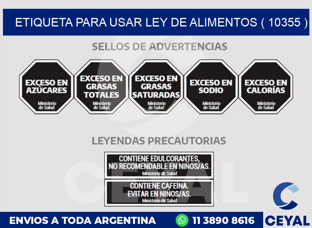 ETIQUETA PARA USAR LEY DE ALIMENTOS ( 10355 )